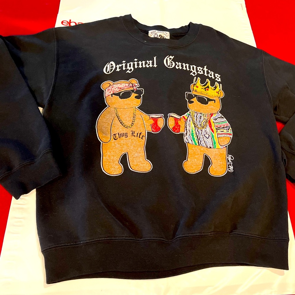 RAP ORIGINAL GANGSTER Hip Hop Sweatshirt Tupac Biggie TEDDY BEARS, Riot Society